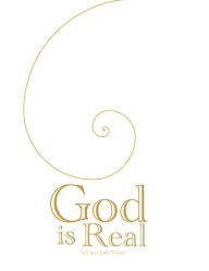 Title: God Is Real, Author: Carey Lillis Tinsley