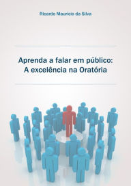 Title: Aprenda A Falar Em Publico, Author: Ricardo Mauricio