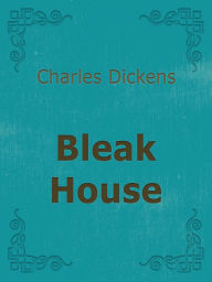 Title: Bleak House, Author: Charles Dickens