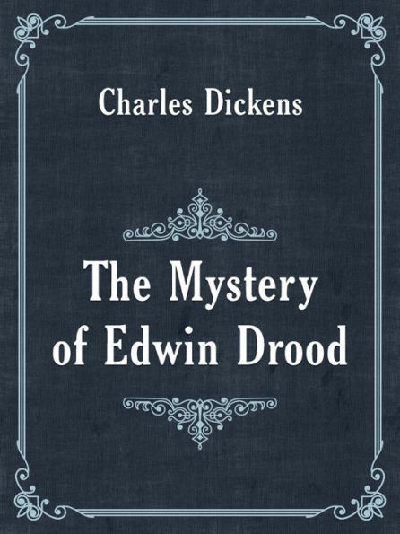 The Mystery of Edwin Drood