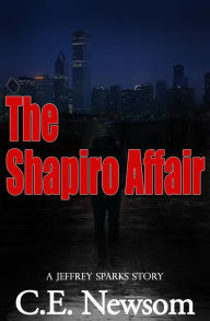 Title: The Shapiro Affair, Author: C.E. Newsom