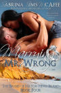 MARRYING MR. WRONG