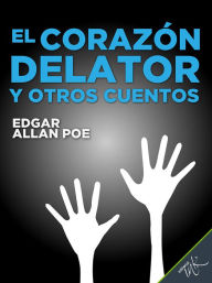 Title: El corazon delator y otros cuentos, Author: Claudina Domingo