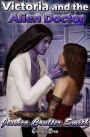 Victoria and the Alien Doctor (Intergalactic Brides 2)