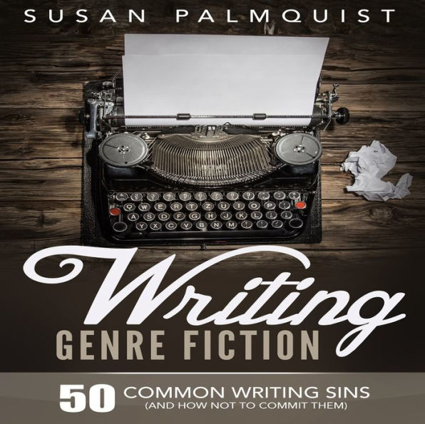 50 Common Writing Sins and How Not to Commit Them