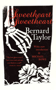 Title: Sweetheart, Sweetheart, Author: Bernard Taylor