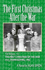 Title: The First Christmas After the War, Author: Alan Simon