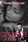 Obstinate Hearts
