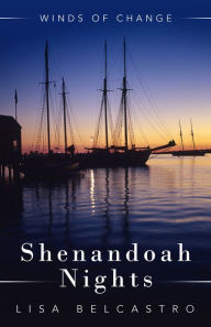 Title: Shenandoah Nights, Author: Lisa Belcastro