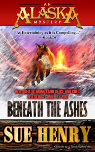 Title: Beneath the Ashes, Author: Sue Henry