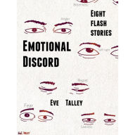 Title: Emotional Discord, Author: Eve Talley