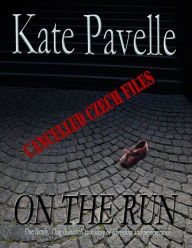 Title: On the Run, Author: Kate Pavelle