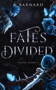 Title: Fates Divided, Author: Jules Barnard