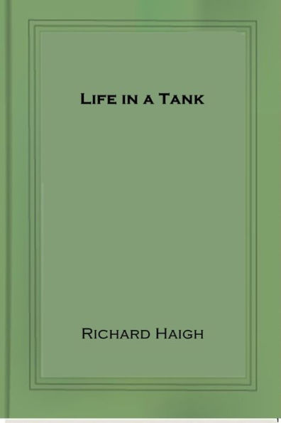 Life in a Tank