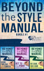 Beyond the Style Manual: Bundle #1