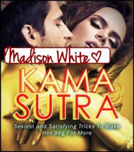 Title: Kama Sutra, Author: Madison White