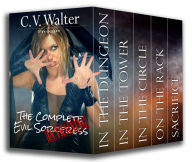 Title: Evil Sorceress in Training: Complete, Author: C.V. Walter