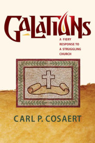 Title: Galatians, Author: Carl P. Cosaert