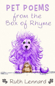 Title: Pet Poems from the Box of Rhyme, Author: Ruth Lennard