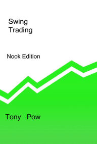 Title: Swing Trading, Author: Tony Pow