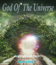 Title: God Of The Universe Inspirational Poetry, Author: Coleen Innis