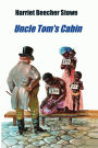 Uncle Tom's Cabin (illustrated)