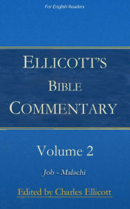 Title: Ellicott's Bible Commentary, Volume 2, Author: Various