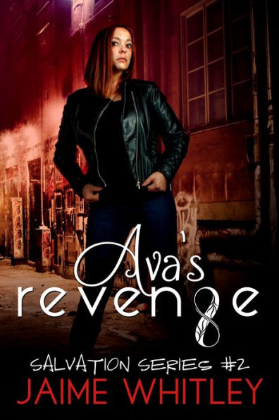 Ava's Revenge
