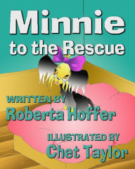 Title: Minnie to the Rescue, Author: Roberta Hoffer