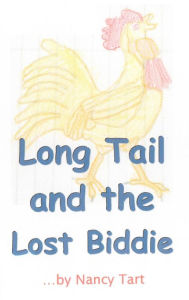 Title: The Adventures of Long Tail book 5 : Long Tail and the Lost Bidde, Author: Nancy Tart