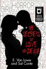 The Secrets of Love and Death