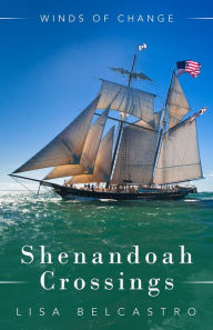 Title: Shenandoah Crossings, Author: Lisa Belcastro