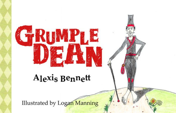 Grumple Dean: Illustrated by Logan Manning