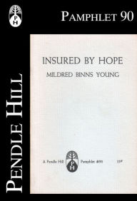 Title: Insured by Hope, Author: Mildred Binns Young