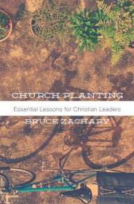Title: Church Planting, Author: Bruce Zachary