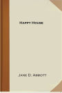 Happy House