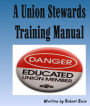 A Union Stewards Training Manual