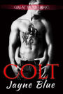 Colt: MC Biker Romance