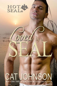 Loved by a SEAL (Hot SEALs Series #6)