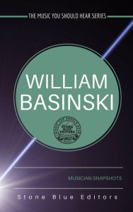 Title: William Basinski [drone & ambient musician], Author: Stone Blue Editors