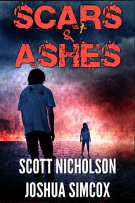 Title: Scars and Ashes, Author: Scott Nicholson