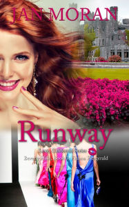 Title: Runway (A Love, California Series Novel, Book 3), Author: Jan Moran