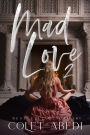 Mad Love 2: Mad Love Series