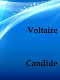 Title: Candide, Author: Voltaire