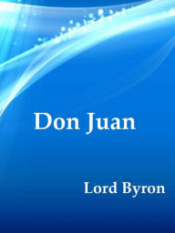 Title: Don Juan, Author: Lord Byron