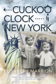 Title: Cuckoo Clock New York: Esther's Story, Author: Elisabeth Marrion