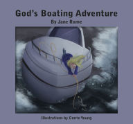 Title: God's Boating Adventure, Author: Jane Rome