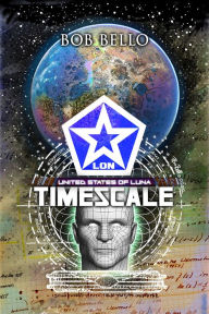 Title: Timescale: The Destiny Egg, Author: Bob Bello