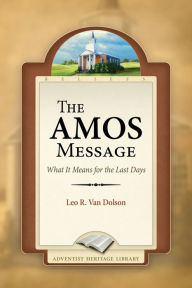 Title: The Amos Message, Author: Leo R. Van Dolson