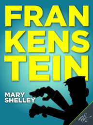 Title: Frankenstein, Author: Mary Shelley